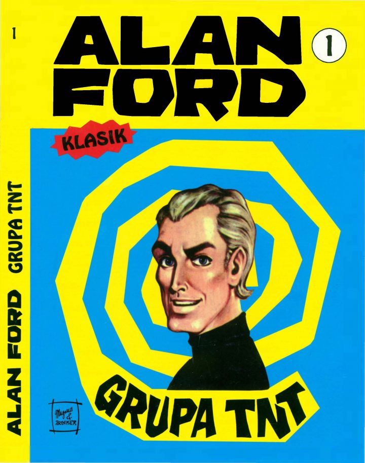 Alan Ford, Grupa TNT, broj 001